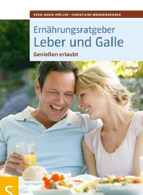 Ernährungsratgeber Leber und Galle von Müller,  Sven-David, Weißenberger,  Christiane