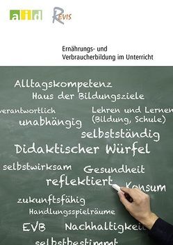 Ernährungs- und Verbraucherbildung im Unterricht von Oepping,  Anke, Schlegel-Matthies,  Kirsten