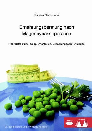 Ernährungsberatung nach Magenbypassoperation von Dieckmann,  Sabrina