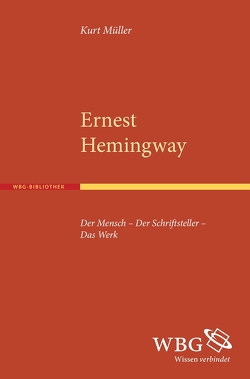 Ernest Hemingway von Müller,  Kurt