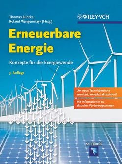 Erneuerbare Energie von Bührke,  Thomas, Wengenmayr,  Roland