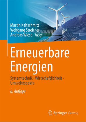 Erneuerbare Energien von Kaltschmitt,  Martin, Streicher,  Wolfgang, Wiese,  Andreas