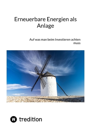 Erneuerbare Energien als Anlage von Moritz