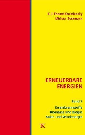 Erneuerbare Energien, Band 2 von Beckmann,  Michael, Thomé-Kozmiensky,  Karl J.