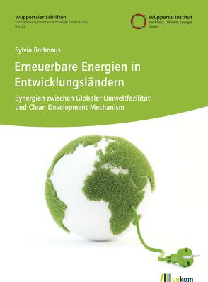 Erneuerbare Energien in Entwicklungsländern von Borbonus,  Sylvia