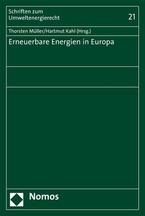 Erneuerbare Energien in Europa von Kahl,  Hartmut, Müller,  Thorsten