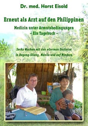 Erneut als Arzt auf den Philippinen von Eisold,  Horst