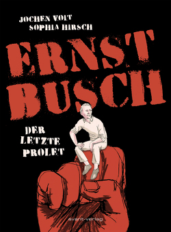 Ernst Busch von Hirsch,  Sophia, Voit,  Jochen