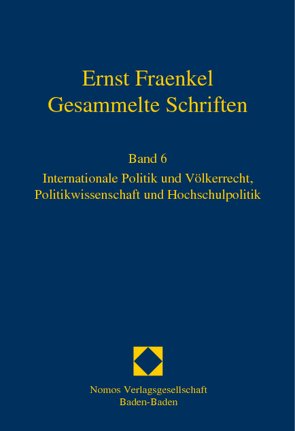Ernst Fraenkel – Gesammelte Schriften von Buchstein,  Hubertus, Lutterbeck,  Klaus-Gert, Reinwald,  Eva-Maria, Staack,  Katja