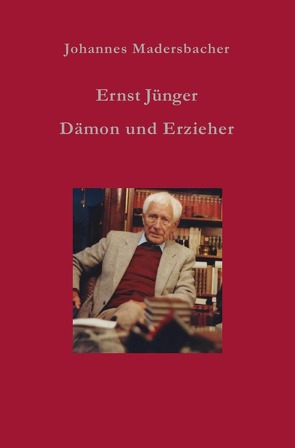 Ernst Jünger von Madersbacher,  Johannes