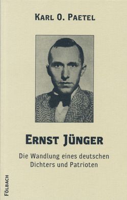 Ernst Jünger von Paetel,  Karl O.