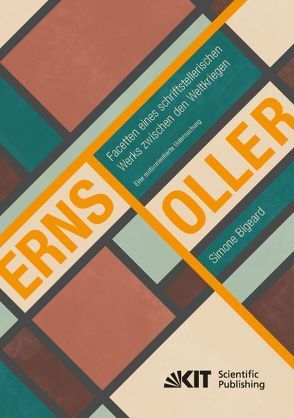 Ernst Toller – Facetten eines schriftstellerischen Werks zwischen den Weltkriegen. Eine motivorientierte Untersuchung von Bigeard,  Simone