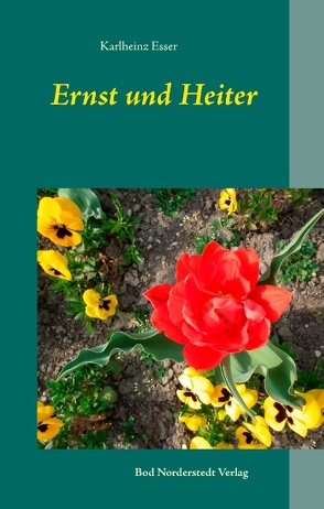 Ernst und Heiter von Esser,  Karlheinz