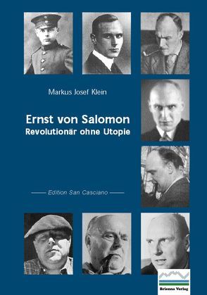 Ernst von Salomon von Klein,  Markus J, Mohler,  Armin