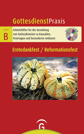 Erntedankfest / Reformationsfest von Schwarz,  Christian