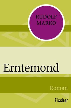 Erntemond von Marko,  Rudolf