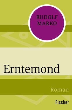 Erntemond von Marko,  Rudolf