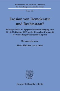 Erosion von Demokratie und Rechtsstaat? von Arnim,  Hans Herbert von