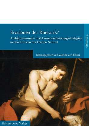 Erosionen der Rhetorik? von Rosen,  Valeska von