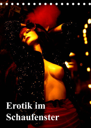 Erotik im Schaufenster (Tischkalender 2023 DIN A5 hoch) von Burkhardt,  Bert