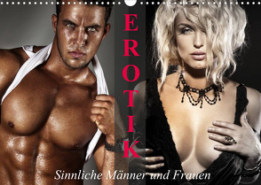 Erotik – Sinnliche Männer und Frauen (Wandkalender 2023 DIN A3 quer) von Stanzer,  Elisabeth