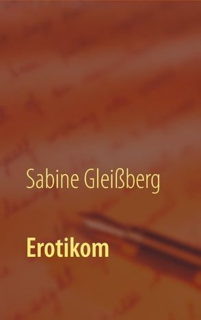 Erotikom von Gleißberg,  Sabine