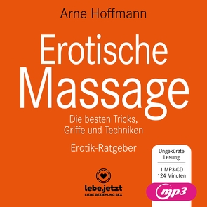 Erotische Massage | Erotischer Ratgeber MP3CD von Blum,  Veruschka, Hoffmann,  Arne