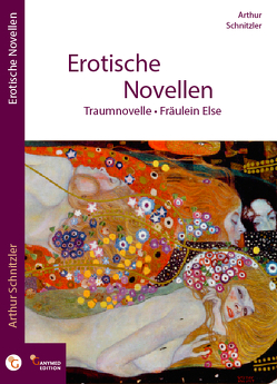 Erotische Novellen von Brandtner,  Andreas, Schnitzler,  Arthur