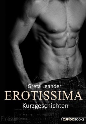 Erotissima von Leander,  Greta