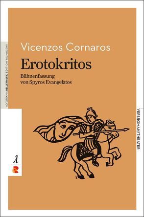 Erotokritos von Eideneier,  Hans, Vicenzos,  Cornaros