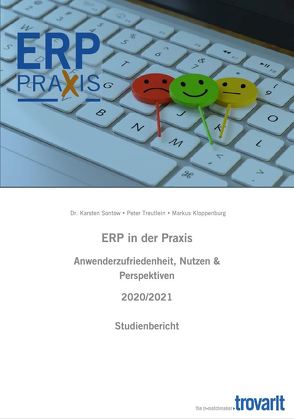 ERP in der Praxis – Anwenderzufriedenheit, Nutzen & Perspektiven 2020/2021 von Dr. Sontow,  Karsten, Kloppenburg,  Markus, Treutlein,  Peter
