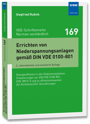 Errichten von Niederspannungsanlagen gemäß DIN VDE 0100-801 von Rudnik,  Siegfried