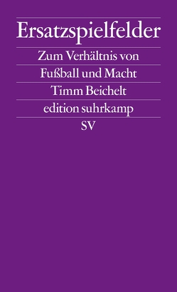 Ersatzspielfelder von Beichelt,  Timm