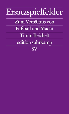 Ersatzspielfelder von Beichelt,  Timm