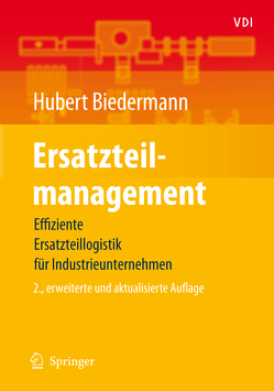 Ersatzteilmanagement von Biedermann,  Hubert