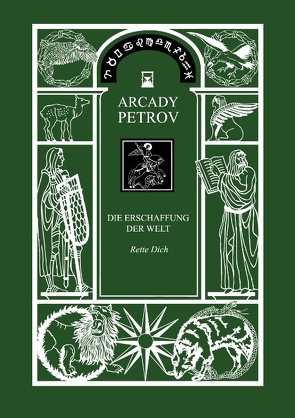 Erschaffung der Welt von Petrov,  Arcady