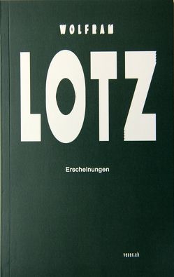 Erscheinungen von Lotz,  Wolfram, Müller,  Josef Felix