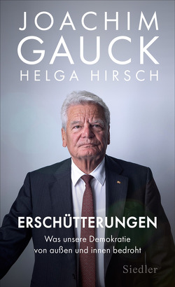 Erschütterungen von Gauck,  Joachim, Hirsch,  Helga