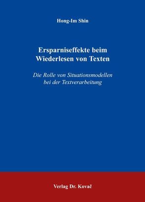 Ersparniseffekte beim Wiederlesen von Texten von Shin,  Hong-Im