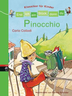 Erst ich ein Stück, dann du – Klassiker für Kinder – Pinocchio von Czerwenka,  Eva, Schröder,  Patricia