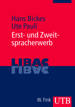 Erst- und Zweitspracherwerb von Bickes,  Hans, Pauli,  Ute