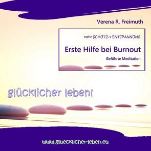 Erste Hilfe bei Burnout von Freimuth,  Verena