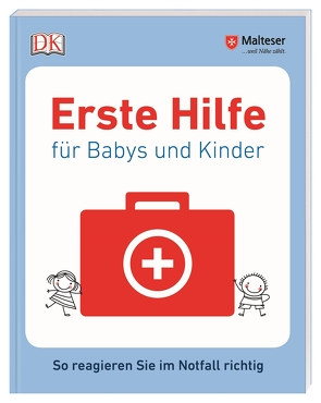 Erste Hilfe für Babys und Kinder von Malteser