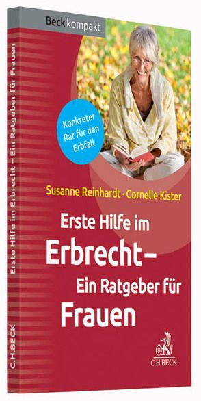 Erste Hilfe im Erbrecht von Kister,  Cornelie, Reinhardt,  Susanne