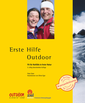 Erste Hilfe Outdoor von Eger,  Oliver, Oster,  Peter