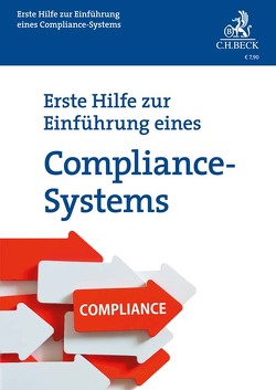 Erste Hilfe zur Einführung eines Compliance-Systems von Troßbach,  Stephanie