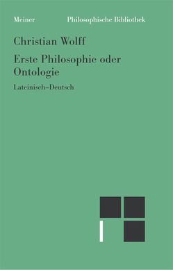 Erste Philosophie oder Ontologie von Effertz,  Dirk, Wolff,  Christian