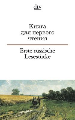 Erste russische Lesestücke von Nossowa,  Natalija, Wachinger,  Gisela, Wachinger,  Michael, Wiegand,  Frieda