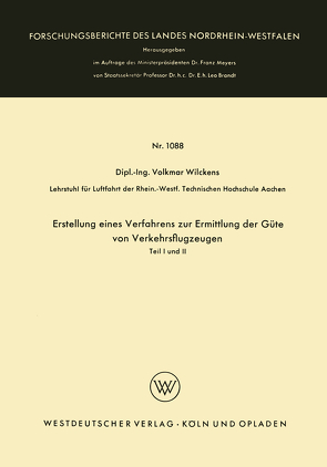Erstellung eines Verfahrens zur Ermittlung der Güte von Verkehrsflugzeugen von Wilckens,  Volkmar