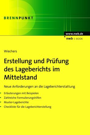 Erstellung und Prüfung des Lageberichts im Mittelstand von Wiechers,  Klaus